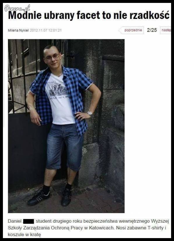 Modnie ubrany facet to nie rzadkość