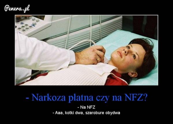 Narkoza na NFZ czy prywatnie?