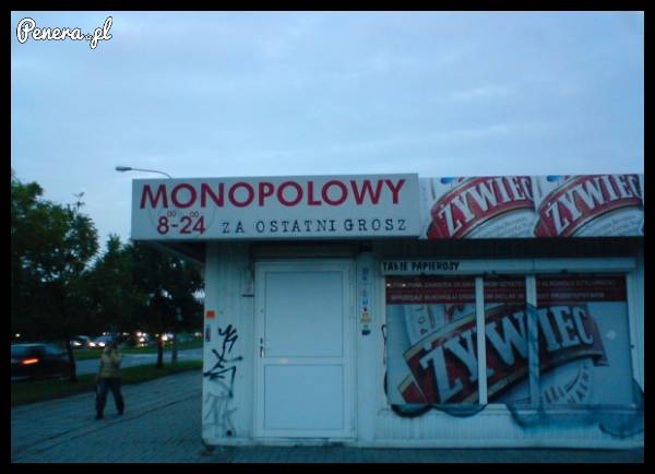 Świetna nazwa dla monopolowego