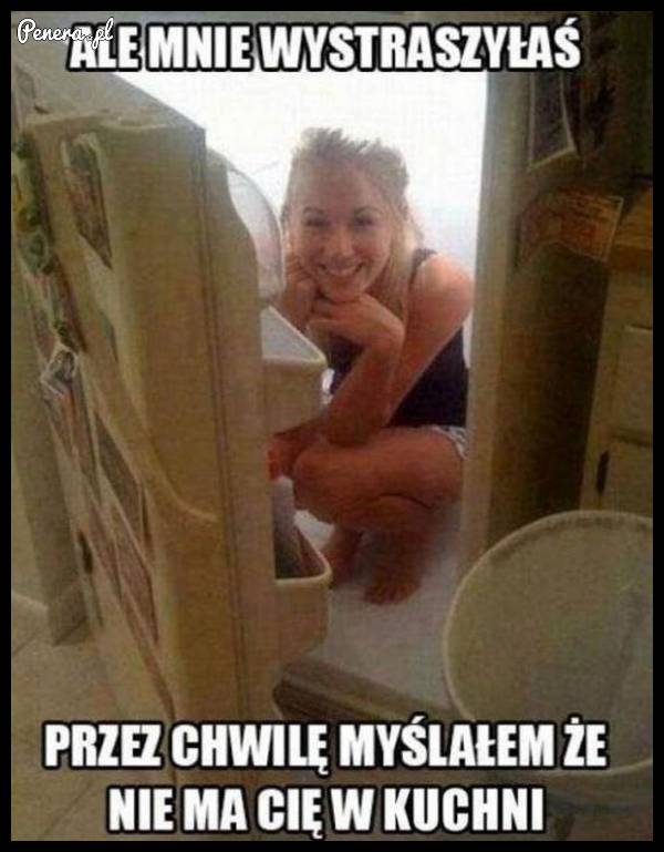 Ale mnie wystraszyłaś