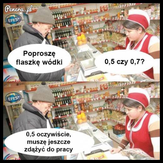 Nie ma to jak flaszka wódki