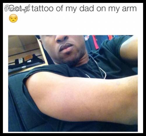 Zrobił sobie tatuaż ojca na ręce