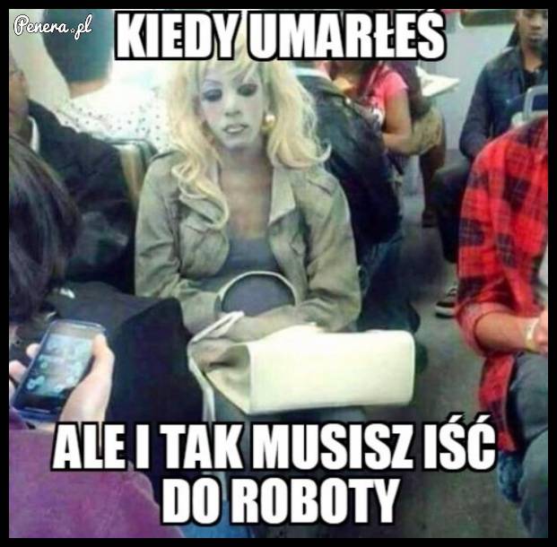 Kiedy umarłeś
