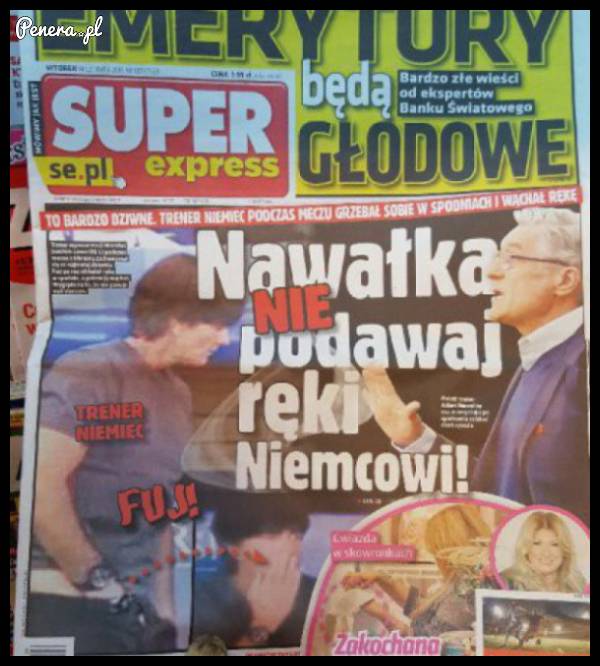 Nawałka nie podawaj ręki