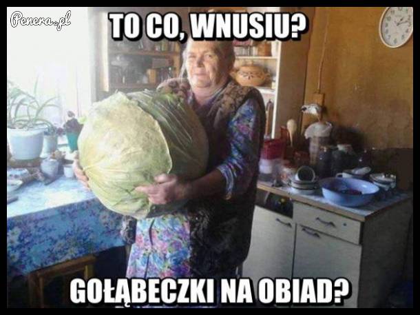 To co wnusiu?
