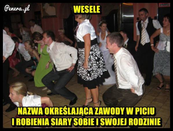 Wesele - nazwa określająca zawody w piciu