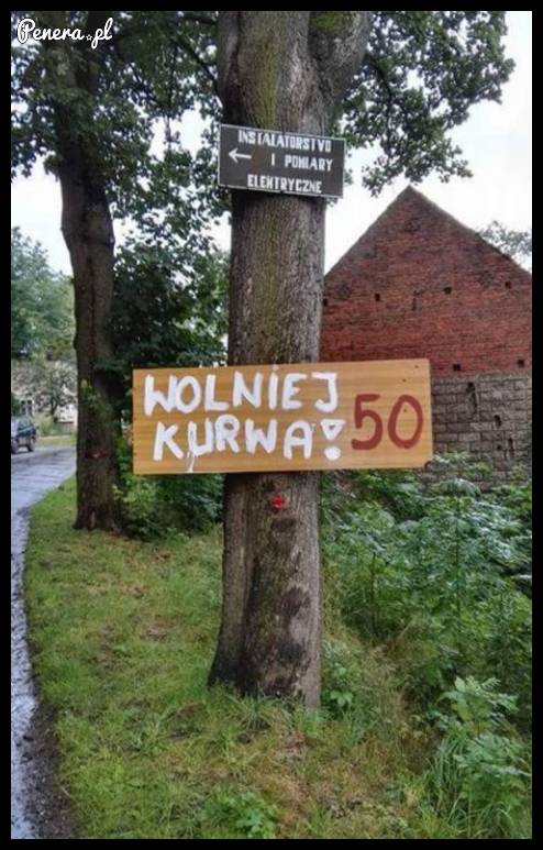 Gdy zwykłe znaki nie pomagają, potrzebny jest mocniejszy przekaz!