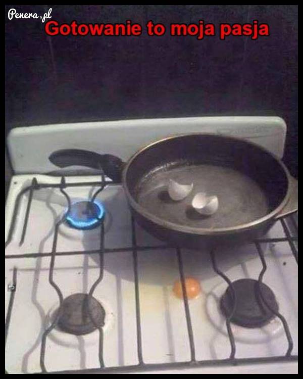 Gotowanie to moja pasja