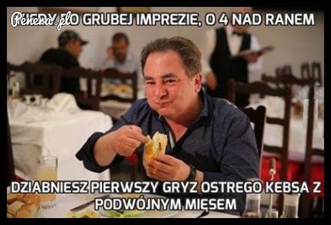 Kiedy po grubej imprezie o 4 nad ranem