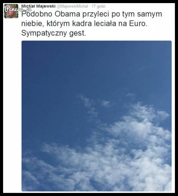 Podobno Obama przyleci po tym samym niebie którym kadra leciała na Euro Podobno Obama przyleci po tym samym niebie którym kadra leciała na Euro