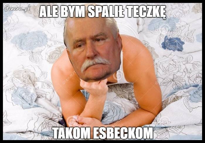 Ale bym spalił teczkę