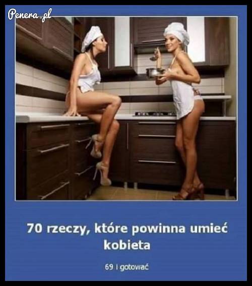 Kobieta musi opanować 70 rzeczy