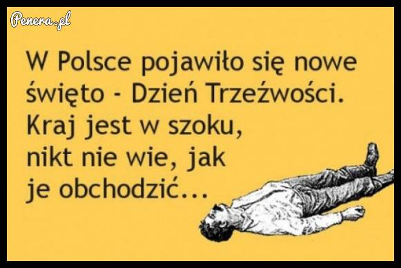 Nowe święto - dzień trzeźwości