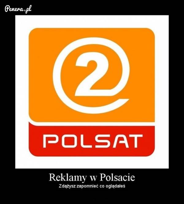 Reklamy w Polsacie
