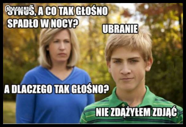 Uczepiła się czy co ;)