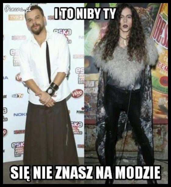 Jeżeli to jest modne