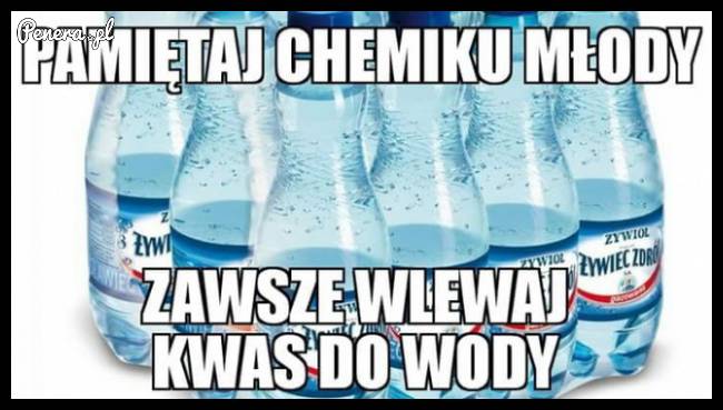 Pamiętaj chemiku młody