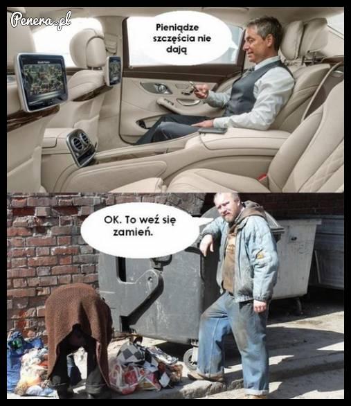 Skoro pieniądze szczęścia nie dają