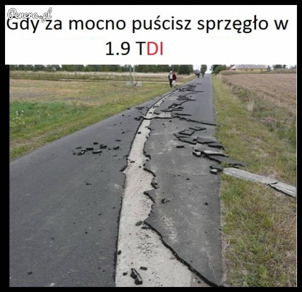 Gdy za mocno puścisz sprzęgło w 1.9 TDI