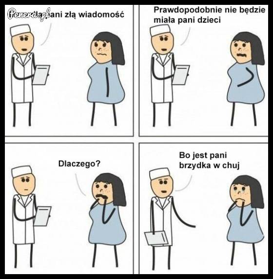 Kiedy lekarz mówi że nie możesz mieć dzieci