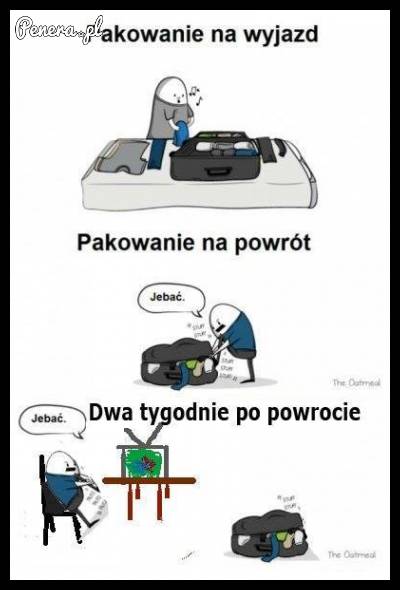 Pakowanie się na wyjazd kontra pakowanie się na powrót