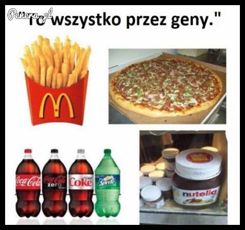 To wszystko przez geny