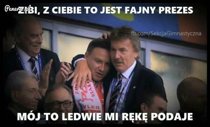 Z Zibiego to jest fajny prezes