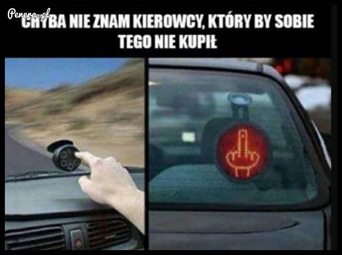 Chyba nie znam kierowcy który by tego nie chciał mieć