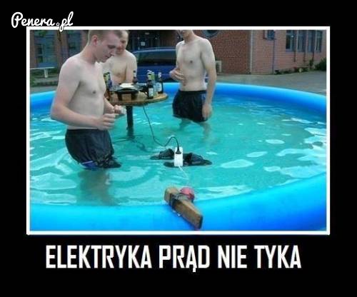 Elektryka prąd nie tyka