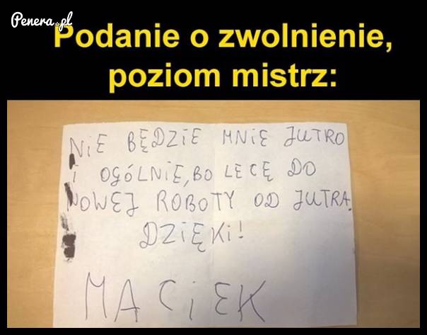 Podanie o zwolnienie poziom mistrz