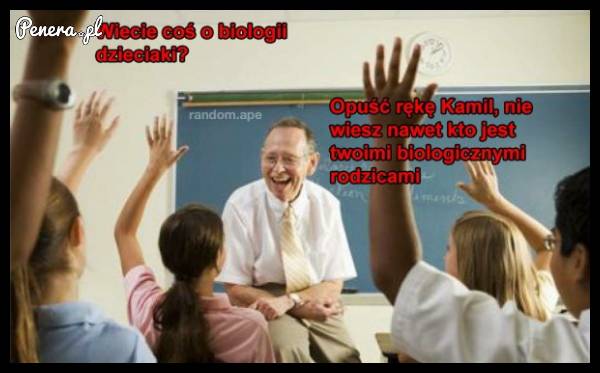 Wiecie coś o biologii dzieciaki?