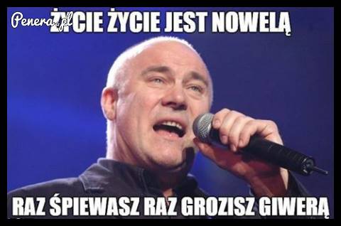 Życie życie jest nowelą!