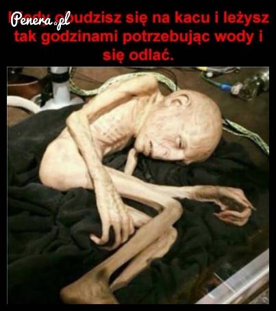 Każdy się tak czuł chociaż raz