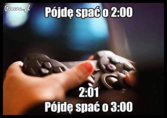 Kiedy masz przestać grać