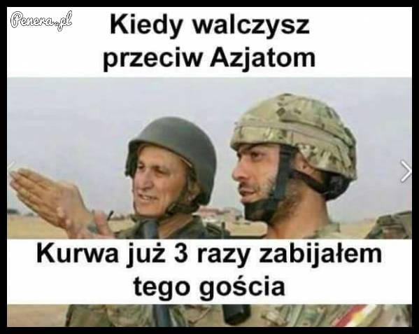 Kiedy walczysz przeciw azjatom