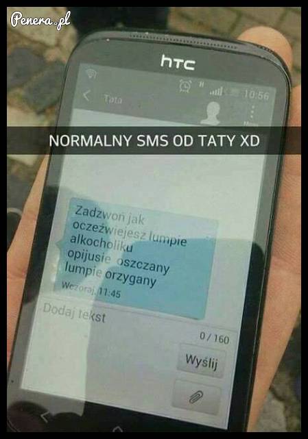 Normalny sms od taty