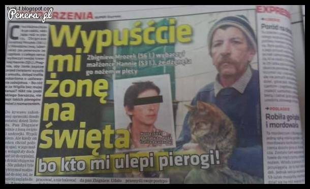 Wypuśćcie człowiekowi żonę na święta