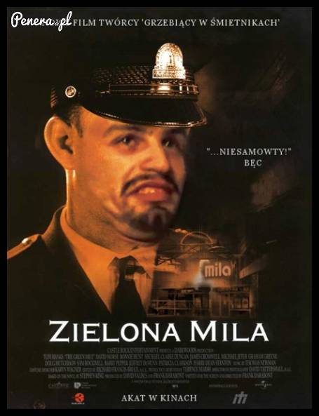 Zielona mila w trochę innej wersji