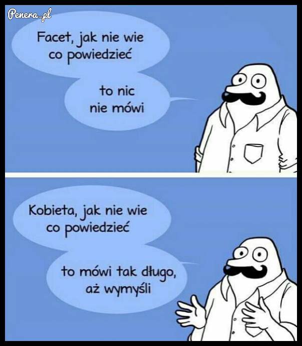 Facet jak nie wie co powiedzieć
