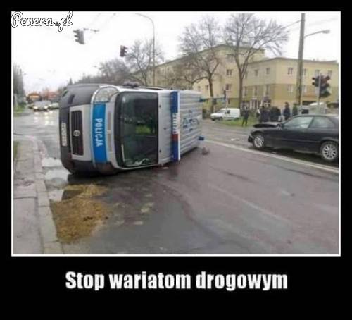 Stop wariatom drogowym