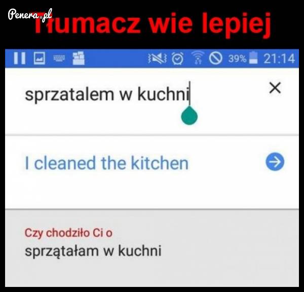 Tłumacz wie lepiej