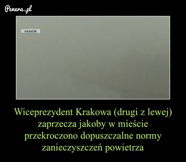 W Krakowie przecież nie ma smogu