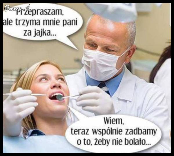 Wizyta u dentysty xD