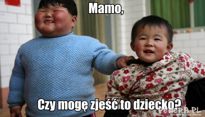 Mamo czy mogę zjeść to dziecko? Mamo czy mogę zjeść to dziecko?