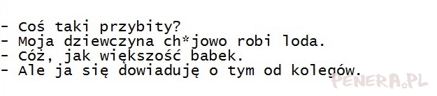 Kawał - Moja dziewczyna nie potrafi robić loda