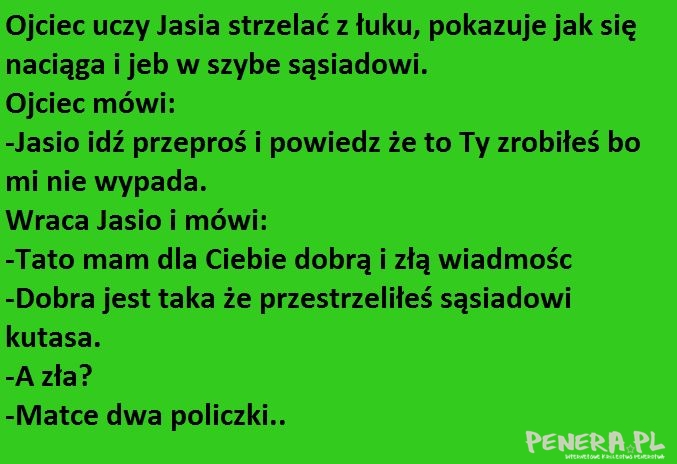 Kawały - Ojciec uczy Jasia strzelać z łuku
