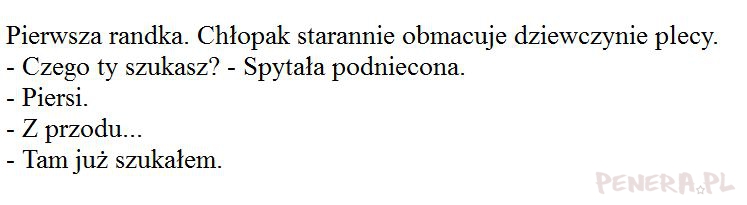 Kawał - Chłopak obmacuje plecy dziewczyny Kawał - Chłopak obmacuje plecy dziewczyny