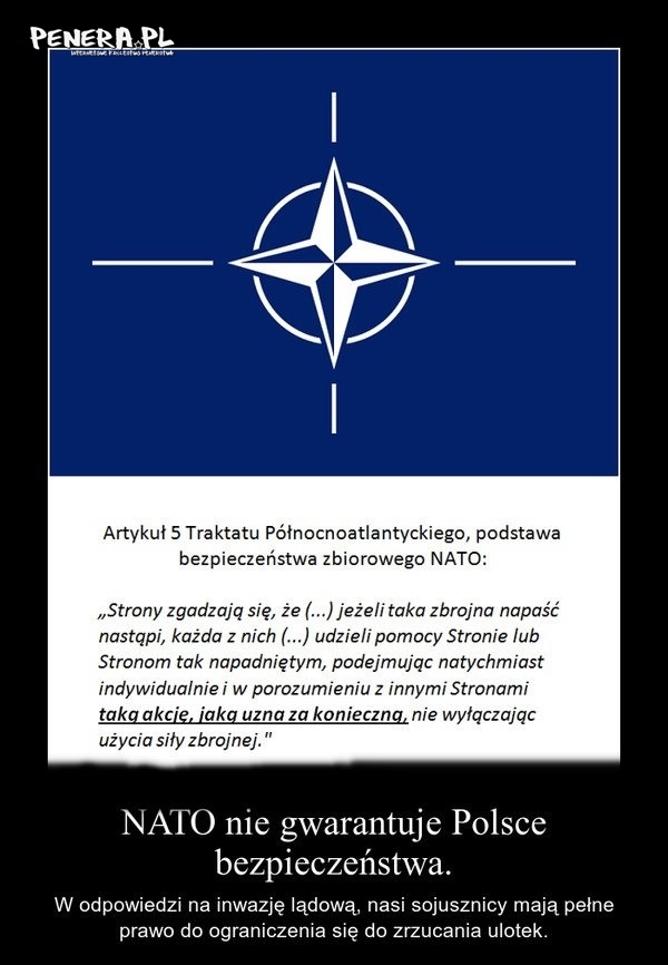 NATO nie gwarantuje nam bezpieczeństwa NATO nie gwarantuje nam bezpieczeństwa