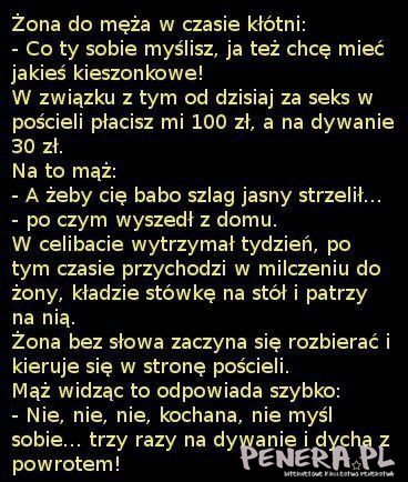 Kawał - Żona kazała płacić mężowi za seks