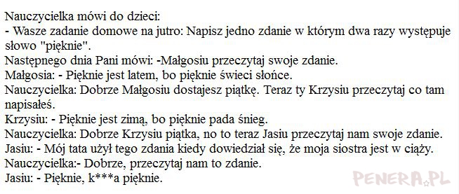 Kawał - Jasiu dostał zadanie domowe Kawał - Jasiu dostał zadanie domowe